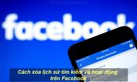How to delete search history and activity on Facebook