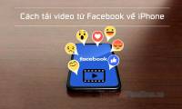 How to download videos from Facebook on iPhone is extremely easy