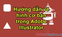 How to draw basic shapes in Adobe Illustrator