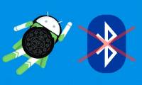 How to fix Bluetooth and Wifi connection errors on Android 8.0 Oreo