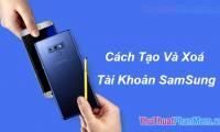 How to Register a Samsung Account, Log in Samsung Accout, How to Delete