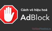 How to turn off Adblock on Chrome, Coc Coc
