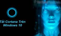 How to turn off Cortana on Windows 10 - How to turn off Cortana on Windows 10