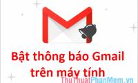 How to turn on Gmail notifications when new mail arrives on your computer