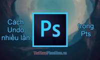 How to undo multiple times in Photoshop