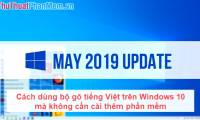 How to use Vietnamese percussion on Windows 10 without installing additional software