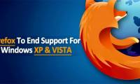 Mozilla Firefox stops supporting Windows XP and Vista