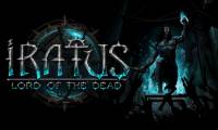Review Iratus: Lord of the Dead - When evil and villains always win
