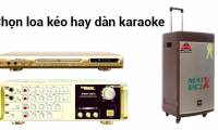 Should I buy mobile speakers or karaoke in this Tet?