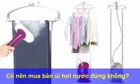 Should I buy standing steam iron?