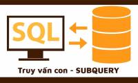 Subquery - SUBQUERY in SQL