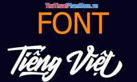 Synthesis of the most beautiful Vietnamese font for graphic design or text decoration