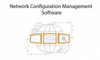 The best network configuration management tools and software