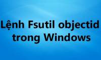 The Fsutil objectid command in Windows