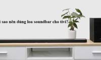The reason why should buy soundbar speakers for TV