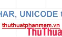 The UNICHAR () and UNICODE () functions in Excel