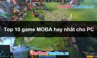 Top 10 good MOBA games for PC