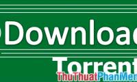 Top 3 Torrent downloaders, high speed Torrent downloaders