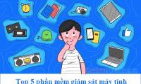 Top 5 computer monitoring software for parents who want to manage their children