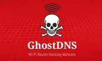 Warning, the botnet campaign called GhostDNS is taking over more than 100000 routers