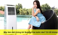What country is Sumika's air cooler?  Is that good?