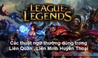 What is a gank? Some common terms used in LOL, Lien Quan
