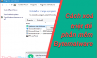 What is Bytefence anti-malware? How to completely remove Bytefence anti-malware from the computer
