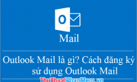 What is Outlook Mail? How to register and use Outlook mail for beginners