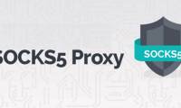 What is SOCKS5?  How to use SOCKS5 Proxy