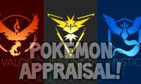 What will Appraise tell you about Pokemon?