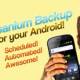 Photo of Backup and restore Android phone with Titanium Backup