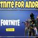 Photo of Fortnite is officially available for download on many Android smartphones