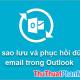 How to backup and restore email data in Outlook