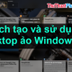 Photo of How to create and use virtual Desktop on Windows 10