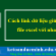 Photo of How to link data between excel files together