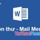 How to merge letters and documents (Mail Merge) in Word 2016