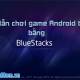 Photo of How to play Android games on Windows with BlueStacks