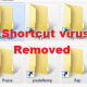 Photo of How to remove Shortcut Virus on USB and computer
