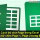 Photo of How to remove words Page in Excel, delete sinking text Page 1, Page 2 in Excel