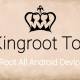 How to root Android does not need a computer with KingRoot
