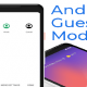 How to set up Guest Mode on Android
