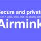 Photo of How to text, video chat on Airmink without an account
