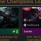 New DTCL 9.24 will be Lucian and Senna with Soulbond