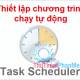 Photo of Set up the program to run automatically by Task Scheduler in Windows