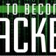 The most basic insights to becoming a Hacker - Part 3