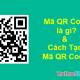 What is QR Code and how to use it?