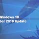 Windows 10 1809 version is now widely deployed, available for download