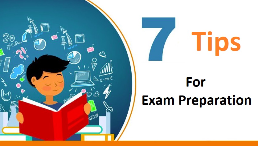 7 Tips for Exam Preparation