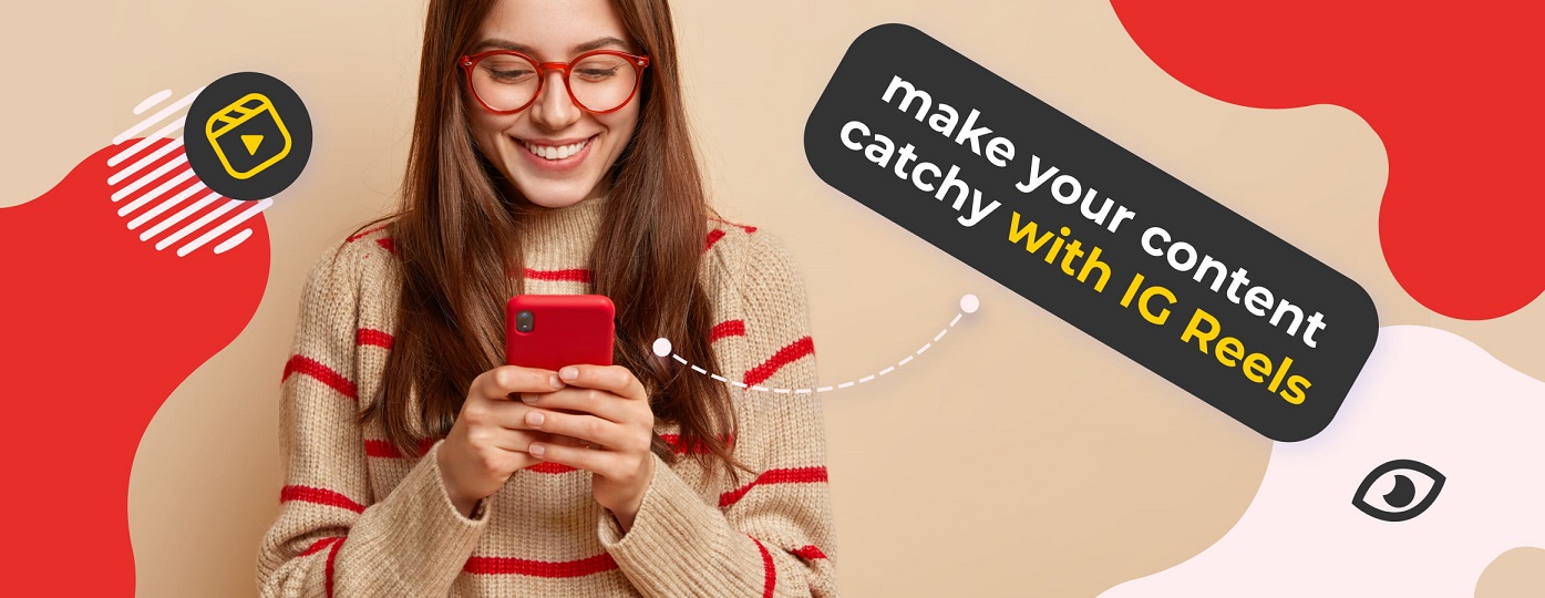 images 1 of Instagram Reels that Grab Attention From the First Look