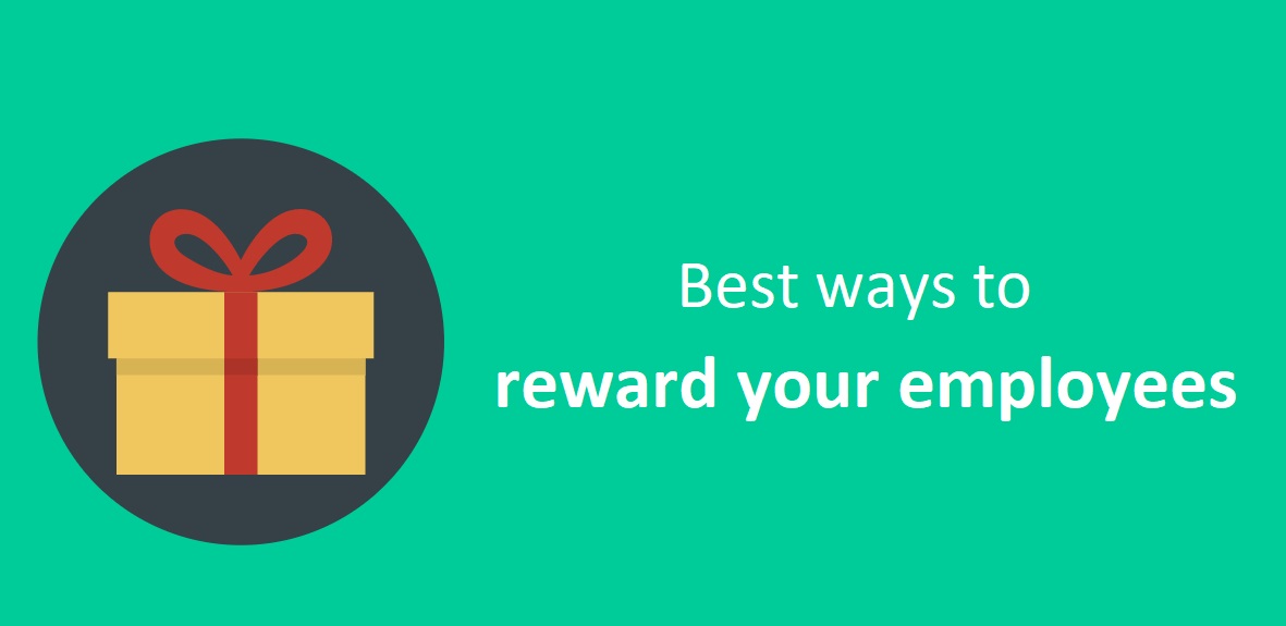 What Are the Best Ways to Reward Your Employees?